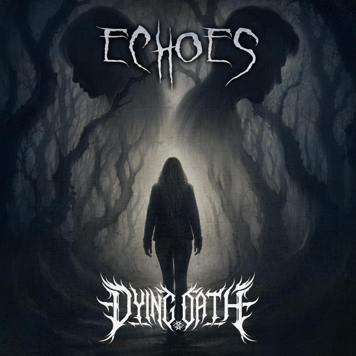 DYING OATH Confronts Betrayal and the Ghosts of the Past with Crushing New Single “Echoes”